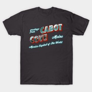 Greetings From Cabot Cove T-Shirt